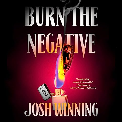 Cover of Burn the Negative