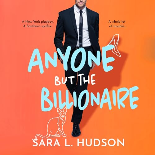 Cover of Anyone But The Billionaire