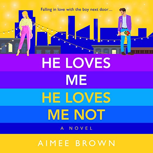 Cover of He Loves Me, He Loves Me Not