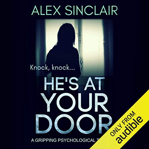 Cover of He's at Your Door