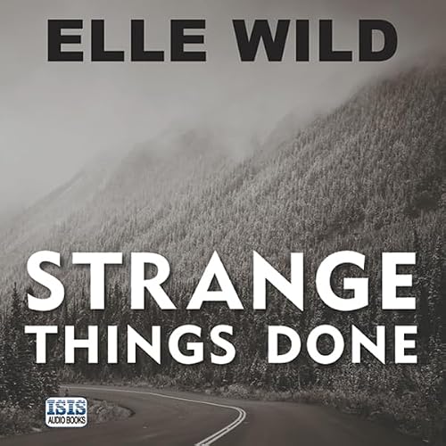 Cover of Strange Things Done