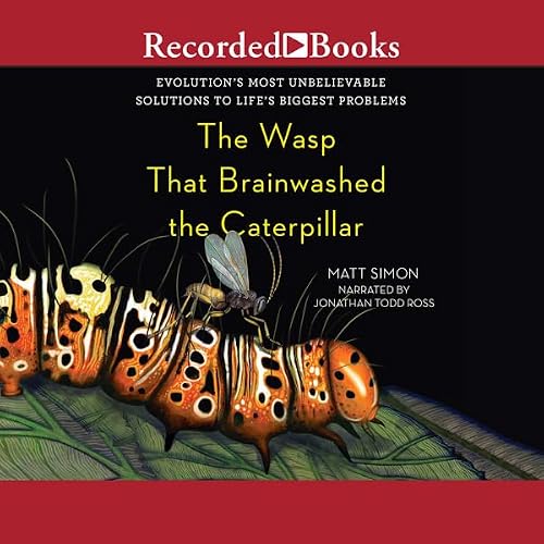 Cover of The Wasp That Brainwashed the Caterpillar