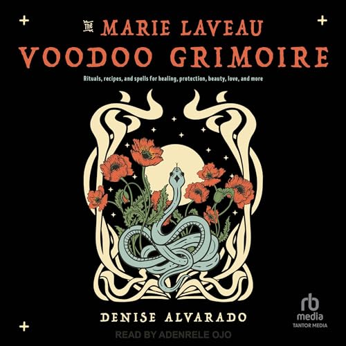 Cover of The Marie Laveau Voodoo Grimoire