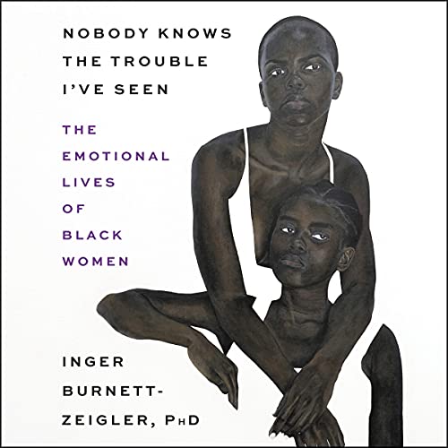 Cover of Nobody Knows the Trouble I’ve Seen