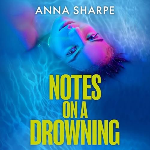 Cover of Notes on a Drowning