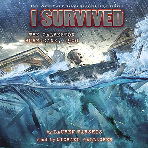 Cover of I Survived the Galveston Hurricane, 1900