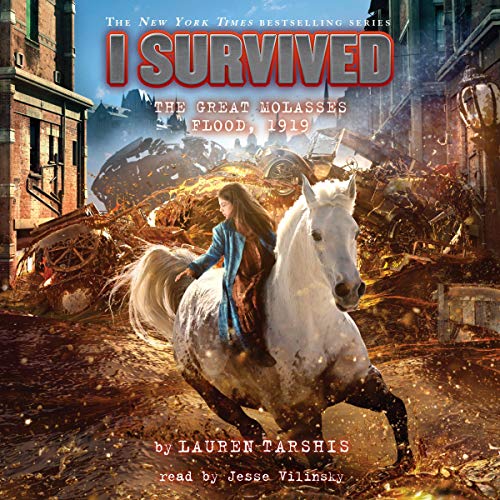Cover of I Survived The Great Molasses Flood, 1919 (I Survived #19)