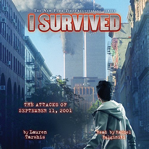 Cover of I Survived the Attacks of September 11th, 2001 (I Survived #6)