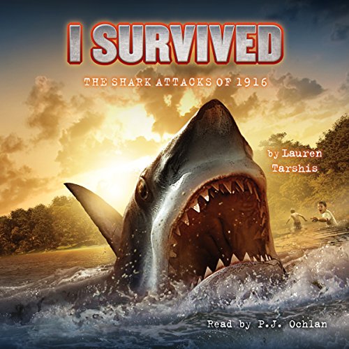 Cover of I Survived the Shark Attacks of 1916