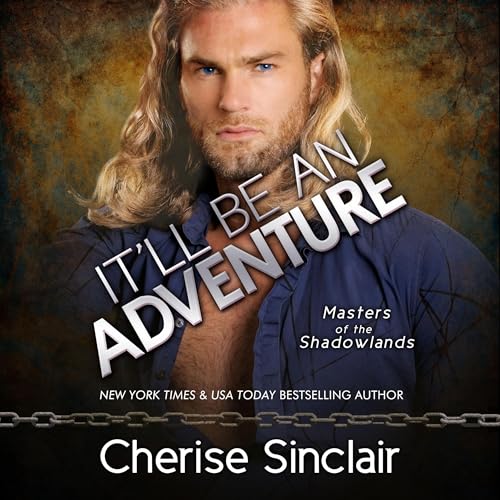 Cover of It'll Be an Adventure