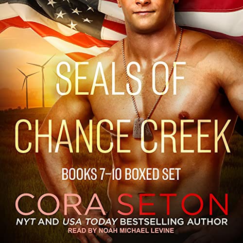 Cover of SEALs of Chance Creek, Books 7-10 Boxed Set