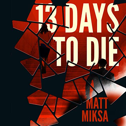 Cover of 13 Days to Die
