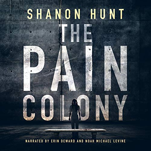 Cover of The Pain Colony
