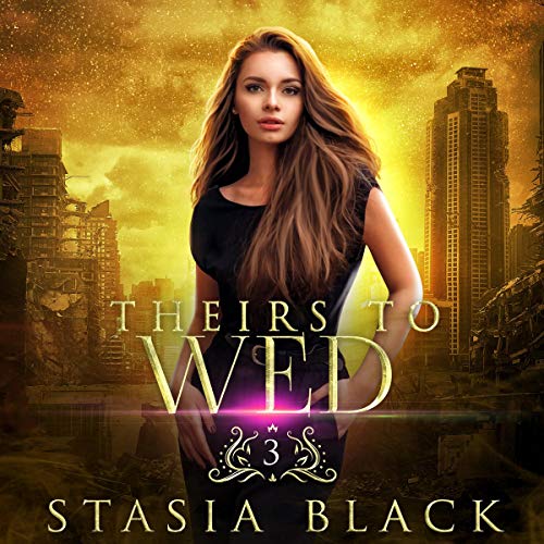 Cover of Theirs to Wed