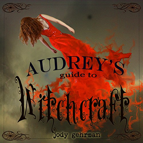 Cover of Audrey's Guide to Witchcraft, Book 1