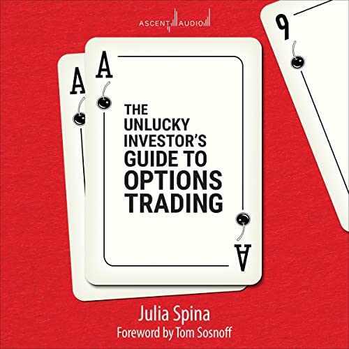 Cover of The Unlucky Investor's Guide to Options Trading
