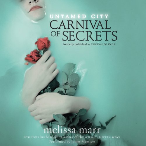 Cover of Untamed City: Carnival of Secrets