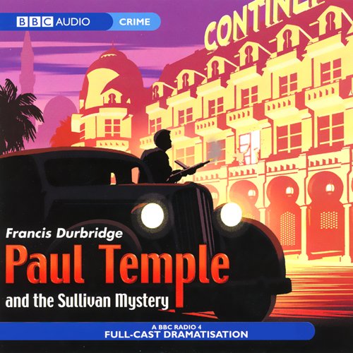 Cover of Paul Temple And The Sullivan Mystery