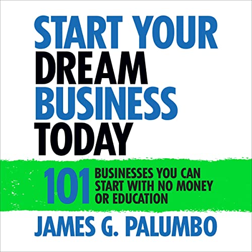 Cover of Start Your Dream Business Today
