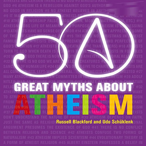 Cover of 50 Great Myths About Atheism