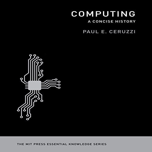 Cover of Computing: A Concise History