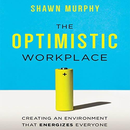 Cover of The Optimistic Workplace