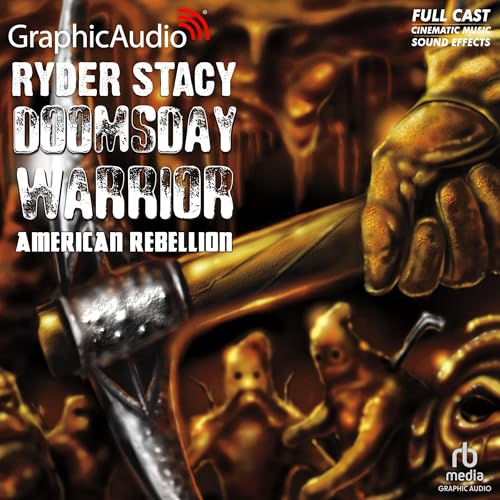 Cover of American Rebellion [Dramatized Adaptation]