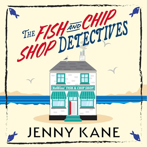 Cover of The Fish and Chip Shop Detectives