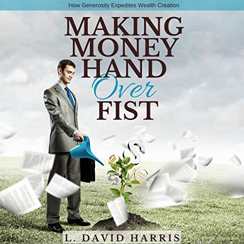Cover of Making Money Hand over Fist
