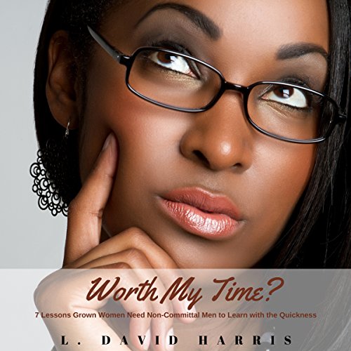 Cover of Worth My Time?