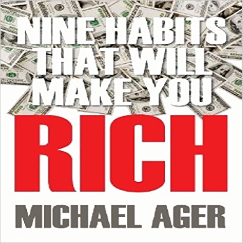 Cover of Nine Habits That Will Make You Rich: Teen Edition