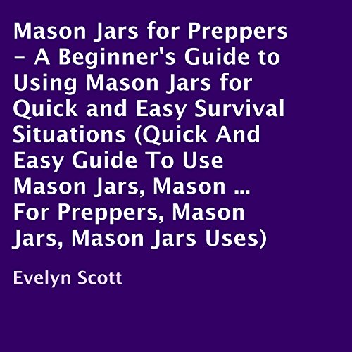 Cover of Mason Jars for Preppers