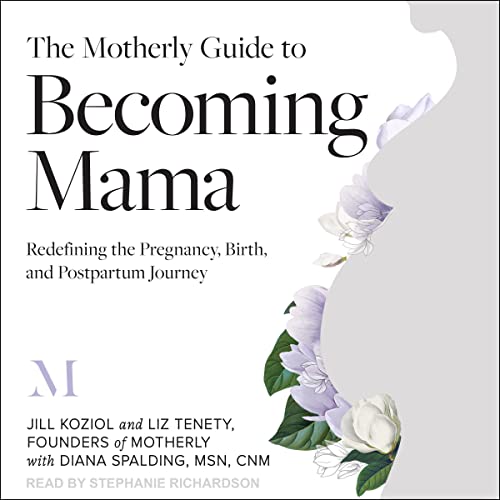 Cover of The Motherly Guide to Becoming Mama