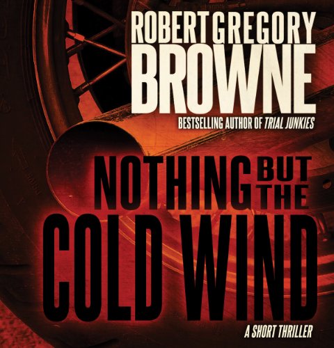 Cover of Nothing But the Cold Wind