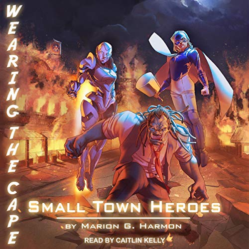 Cover of Small Town Heroes