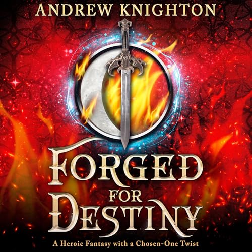 Cover of Forged for Destiny