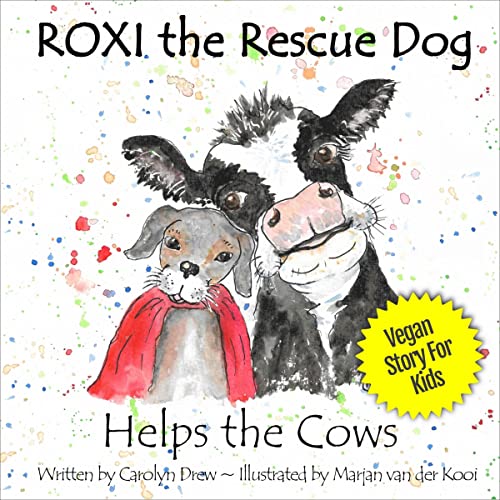 Cover of Roxi the Rescue Dog Helps the Cows