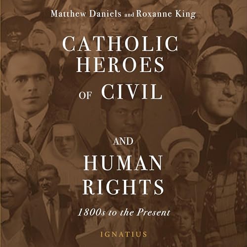 Cover of Catholic Heroes of Civil and Human Rights