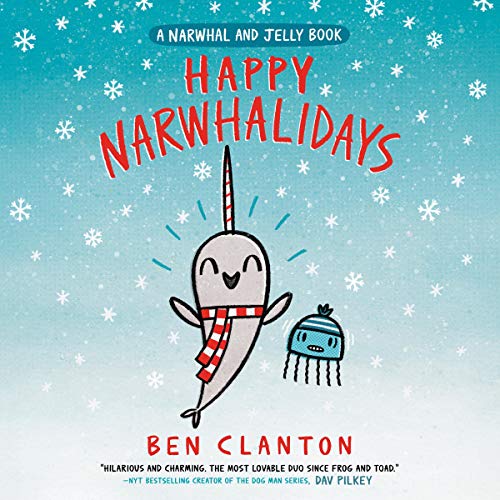 Cover of Happy Narwhalidays (A Narwhal and Jelly Book #5)