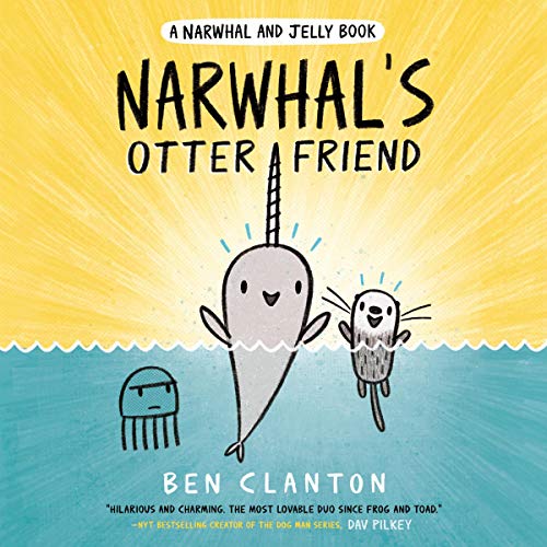 Cover of Narwhal's Otter Friend (A Narwhal and Jelly Book #4)