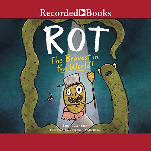 Cover of Rot, the Bravest in the World!