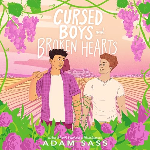Cover of Cursed Boys and Broken Hearts