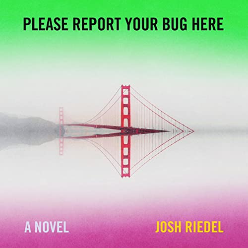 Cover of Please Report Your Bug Here