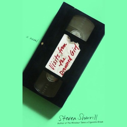 Cover of Visits from the Drowned Girl