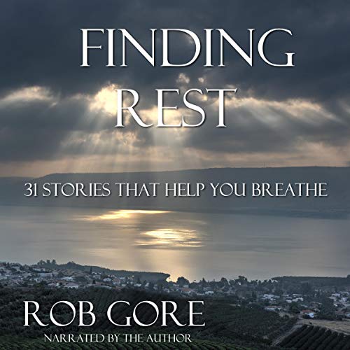 Cover of Finding Rest: 31 Stories That Help You Breathe