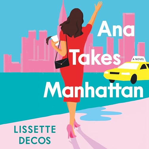 Cover of Ana Takes Manhattan