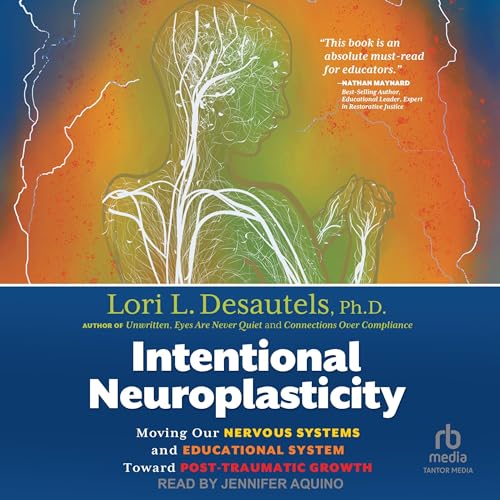 Cover of Intentional Neuroplasticity