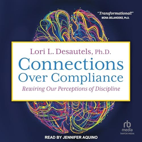 Cover of Connections Over Compliance