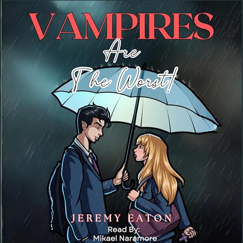 Cover of Vampires Are the Worst!