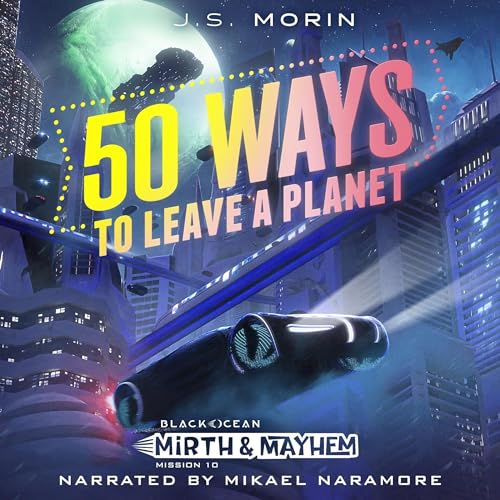 Cover of 50 Ways to Leave a Planet